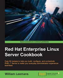 Amazon Com Red Hat Enterprise Linux Server Cookbook 9781784392017 Leemans William Books
