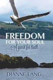 Freedom for your Soul: A quest for truth