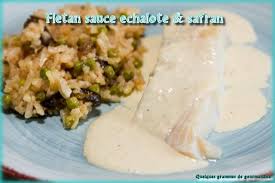 Fletan Sauce Echalote Et Safran Recette Fletan Recette Fletan Sauce Echalote