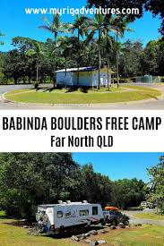 Babinda Boulders Free Camp Far North Qld Free Camping Australian Road Trip Australia Travel