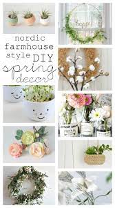 Nordic Farmhouse Style Diy Spring Decor Kreativk Spring Decor Diy Spring Decor Spring Diy