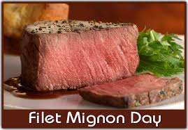 Filet Mignon Day August 13 Filet Mignon Filet Food