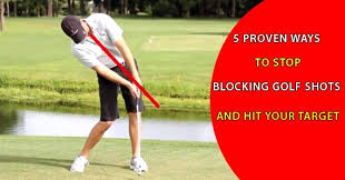 Blocking Golf Shots 5 Proven Ways To Fix Hit Your Target Hitting It Solid Play Better Golf With Next Level Golf Instruction Golf Techniques Golf Golf Ball Crafts
