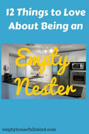  29 Empty Nest Ideas Empty Nest Empty Nest Syndrome Empty Nest Quotes