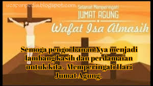 Buat kekasih memiliki bekal semangat dan cinta yang cukup untuk. Ucapan Selamat Hari Jumat Agung With 350x227 Resolution