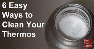 Cleaning A Thermos - The Boat Galley