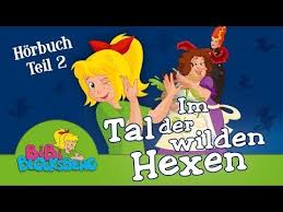 Bibi Blocksberg Horbuch Im Tal Der Wilden Hexen Teil 2 Youtube Bibi Blocksberg Bucher Hexen