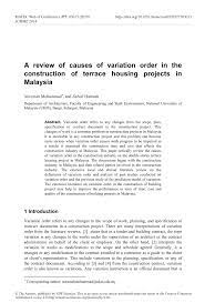 They found that changing orders was an important factor in delaying projects but not among the top 10 factors in malaysia. Pdf A Review Of Causes Of Variation Order In The Construction Of Terrace Housing Projects In Malaysia