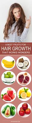 Best food for hair growth: 15 Best Fruits For Healthy Hair Growth Healthy Hair Growth Hair Growth Best Fruits