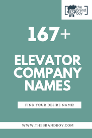 467 Catchy Elevator Company Names Ideas Video Infographic Company Names Catchy Names Names