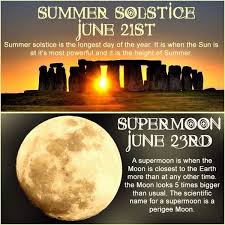 Happy Summer Solstice Today Is The Longest Day Of The Year And Make The Most Of Every Moment The Super Moon Is A Good T Summer Solstice Super Moon Solstice