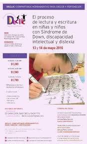 Curso De Lectura Y Escritura Para Ninos Con Sindrome De Down Discapacidad Intelectual Y Dislexia