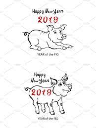 2019 Zodiac Pig Happy New Year 2019 Happy New Year 2019 Happy New Year Zodiac