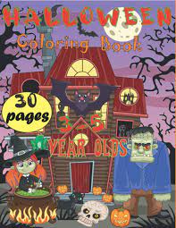 These halloween treat ideas are perfect for making with your kids! 30 Pages Halloween Coloring Book 3 5 Year Olds Halloween Coloring Book For Toddlers And Kids For 2020 Jayden Olivia 9798551351344 Amazon Com Books