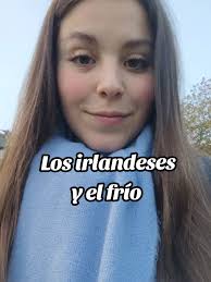 Los irlandeses y el frío: ¿La sensibilidad perdida?