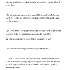 Energy, or the ability to cause changes in matter, can exist in many different forms. What Is Mechanical Energy And How Does It Differ Chegg Com