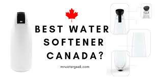 Check spelling or type a new query. Do Not Buy Until You Read These Water Softener Canada Reviewsmr Water Geek