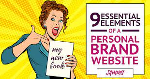 Everyone has a personal brand, whether you think you do or not. 9 Essential Elements Of A Personal Brand Website Tips And Examples