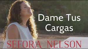 By gerth medien, asslar mose 1, 1‒4 zu gast: Sefora Nelson Dame Tus Cargas Musik Video I Tu Mirada Youtube