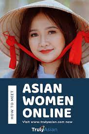 Asian dating websites are a great source for dating local asians. How To Meet Asian Singles Online Trulyasian Blog Asian Girlfriend Asian Singles Women Online