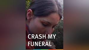 Watch Crash My Funeral