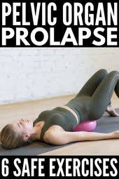 Pelvic Organ Prolapse 11 Treatments And Exercises That Help In 2020 Prolapse Exercises Exercise Pelvic Floor Exercises For Prolapse