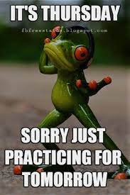 More images for humor funny thursday quotes » Pin On Memes