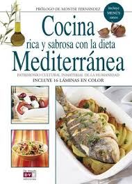 Consulta 330 opiniones sobre mykonos cocina mediterránea con puntuación 4.5 de 5 y clasificado excelente cocina y atención , pide sugerencias a su bartman es excelente y todo es bueno y económico. Cocina Rica Y Sabrosa Con La Dieta Mediterranea Rich And Tasty Cuisine With Mediterranean Diet Montse Fernandez 9788431550851