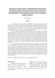 Kain diperas dan dimasukkan ke larutan naptol. Http Journal Isi Ac Id Index Php Corak Article Download 2373 856