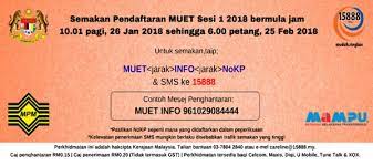 Tarikh semakan keputusan ujian malaysian university english test (muet) untuk sesi 1 (mac) 2018 sudah diumumkan secara rasmi. Pendaftaran Muet 2021 Online Borang Daftar Sesi 1 2 3