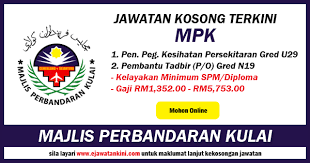 Tetapi beberapa tahun kemudian kerajaan negeri selangor. Jawatan Kosong Terkini Di Majlis Perbandaran Kulai Mpk Ejawatankini Com