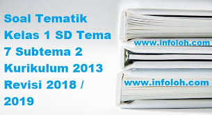 Karena biasanya soal tema 7 kelas 1 yang akan diujikan tidak jauh berbeda dengan soal tahun sebelumnya. Soal Tematik Kelas 1 Sd Tema 7 Subtema 2 Kurikulum 2013 Re Flickr