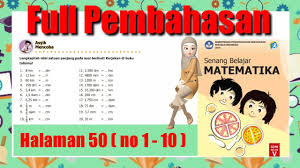 We did not find results for: Kunci Jawaban Mtk Hal 50 Part 1 Kelas 5 Sd Senang Belajar Matematika Matematikasd Youtube