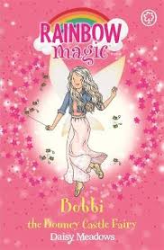 We've put together a list of ten similar books for those looking for their next read after rainbow magic. Book Reviews For Rainbow Magic Bobbi The Bouncy Castle Fairy The Funfair Fairies Book 4 By Daisy Meadows Toppsta