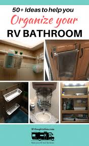 Rv Bathroom Storage Organization Ideas And Accessories Rv Inspiration Camper Bathroom Bathroom Storage Organization Rv Bathroom