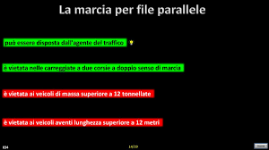 La circolazione per file parallele e' ammessa nelle carreggiate ad almeno due corsie per ogni senso di marcia, quando la densita' del traffico e' tale che i veicoli occupano tutta la parte della carreggiata. Ripartizione Ed Uso Della Sede Stradale Ppt Scaricare