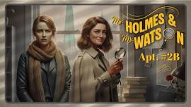 Ms. Holmes and Ms. Watson, Apt. 2B