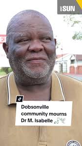 Replying to @winzababy1 Dobsonville community members speak out after the  death of Dr Isabelle. Click the 🔗🔗 in our bio to get the full story.  #SNL24 #DailtySun #michaelisabelle #DrIsabelle #soweto ...
