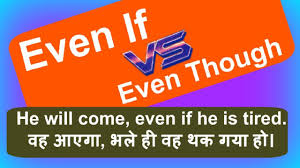 Even If And Even Though Correct Use Of Conjunctions In Hindi In 2020 Sentence Examples Conjunctions Learn English