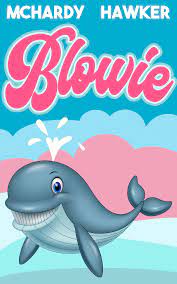 Blowie by Simon McHardy | Goodreads