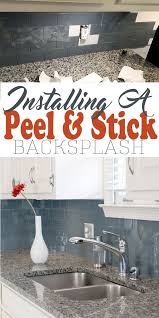 How To Install A Peel And Stick Backsplash Easy Diy Kitchen Upgrade Diy Diy Backsplash Easy Kitchen Upgrade