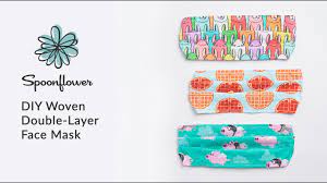 Please consider supporting our site. Diy Woven Double Layer Face Mask Spoonflower Youtube