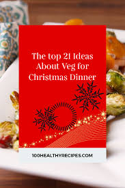 Kūčios, the traditional lithuanian christmas dinner, is held on december 24th every year. The Top 21 Ideas About Veg For Christmas Dinner Best Diet And Healthy Recipes Ever Recipes Collection