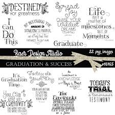 Graduation Quotes Graduation Clipart Graduation Photo Overlays Graduation Word Art Printable Quotes Graduation Png Senior Quotes 52819 Senior Quotes Graduation Words Graduation Quotes