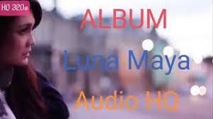 Download Full Album Luna Maya Mp3 Dan Mp4 Hq 320s Lagu Luna Maya Jika hasilnya tidak berisi lagu yang anda cari, cobalah mencari lagu dengan nama artis atau dengan nama lagu tersebut.