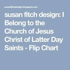 Susan Fitch Design I Belong To The Church Of Jesus Christ