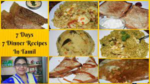 Find here list of 11 best south indian dinner (tamil) recipes like meen kozhambu, milagu pongal, urlai roast, chicken 65 and many more with key ingredients and how to make process. Dinner Recipes In Tamil Dinner Recipes South Indian Vegetarian Dinner Recipes Easy Quick Youtube
