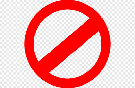 Red circle with a red diagonal line, indicating something is not permitted. No Symbol Sign Prohibited Signs No To Signage Angle Text Trademark Png Pngwing