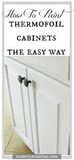 How To Paint Thermofoil Cabinets Thermofoil Cabinets Thermofoil Kitchen Cabinets White Coastal Kitchen