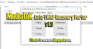 Downloadmediatek Auto Twrp Recovery Porter Feature Mediatek Auto Twrp Recovery Porter File Information File N Downloads Folder Tech Hacks Windows Computer